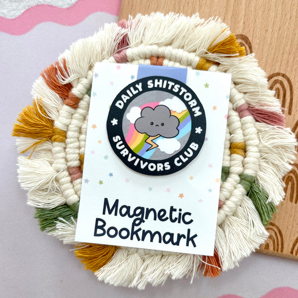 Daily Shitstorm Survivors Club Magnetic Bookmark