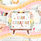 Stay Creative Sticker