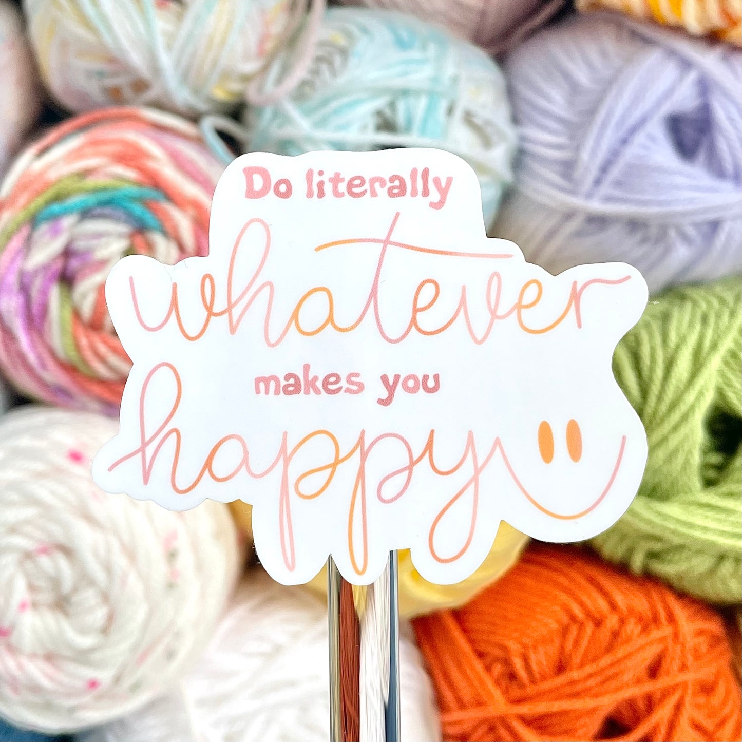 Do What Makes You Happy Sticker