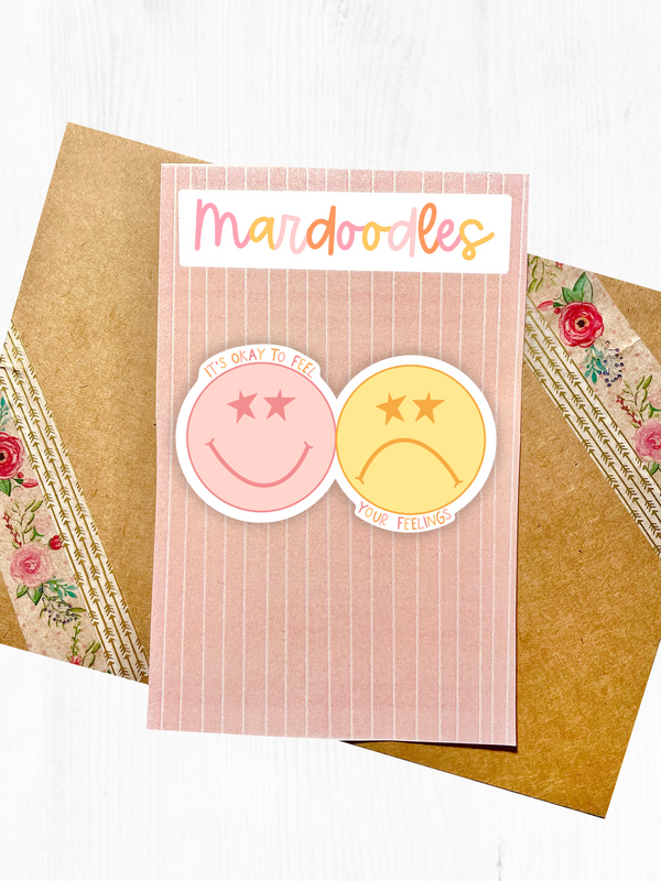 It's Okay to Feel Your Feelings Sticker