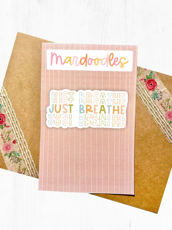 Just Breathe Sticker