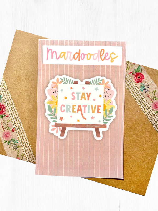 Stay Creative Sticker