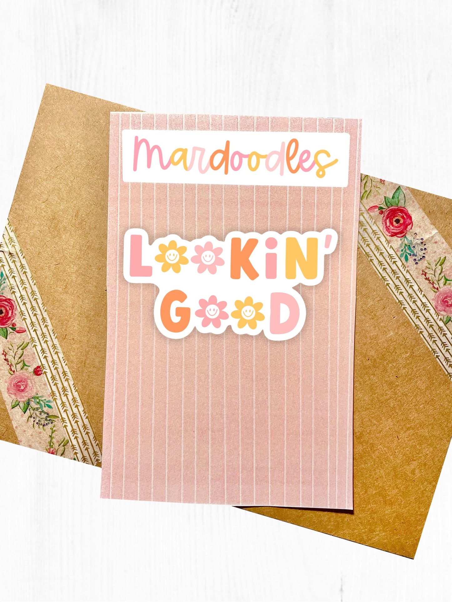 Lookin' Good Sticker