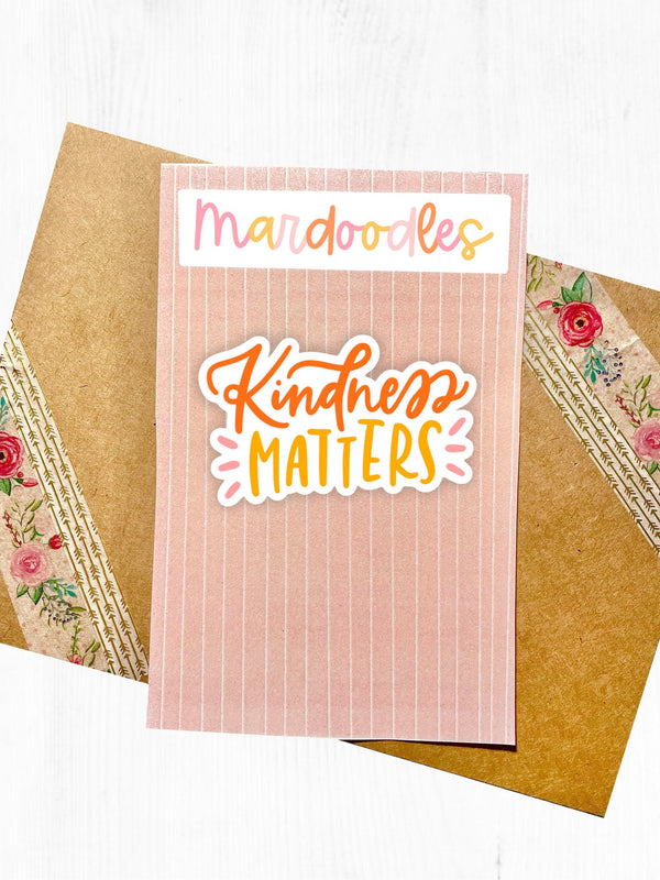 Kindness Matters Sticker
