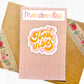 Good Vibes Sticker