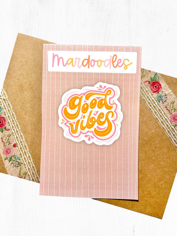 Good Vibes Sticker