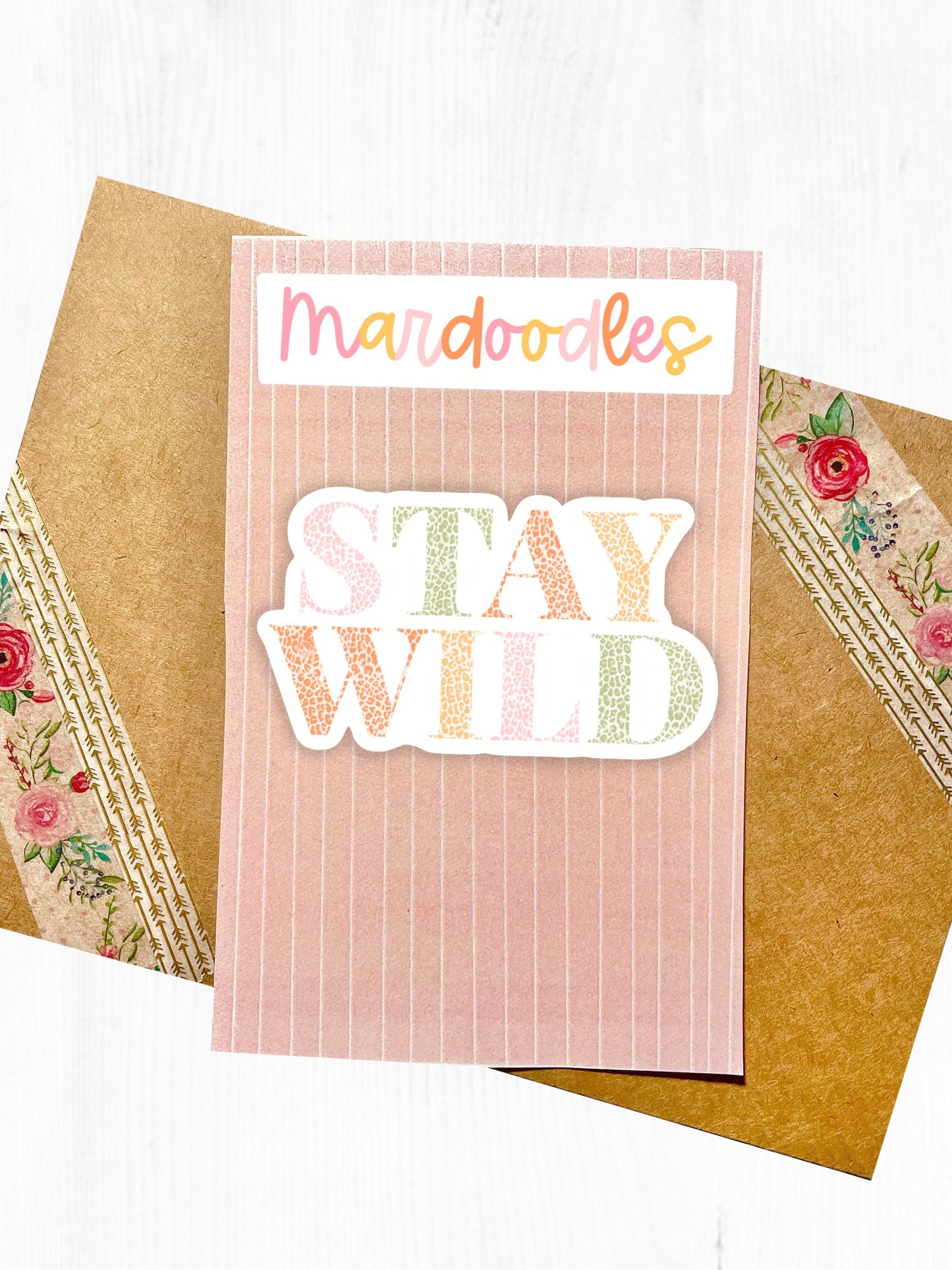 Stay Wild Sticker