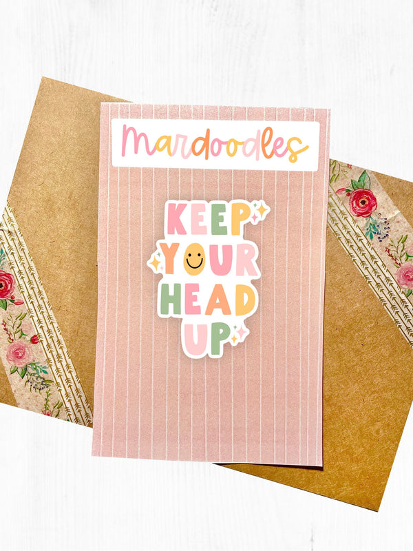 Keep Your Head Up Sticker