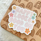 Happy Looks Good On You Sticker